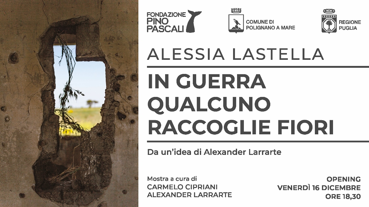 Alessia Lastella – In guerra qualcuno raccoglie fiori